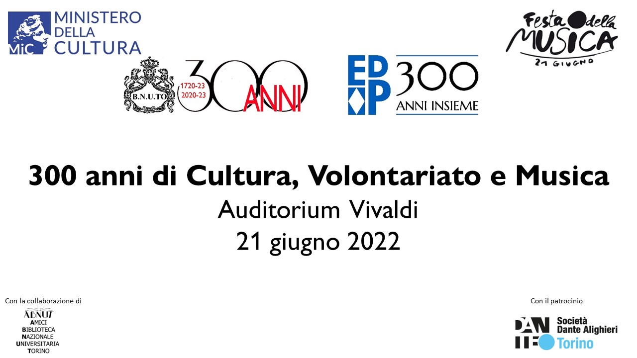 Festa della Musica 2022 - 300 anni di Cultura, Volontariato e Musica